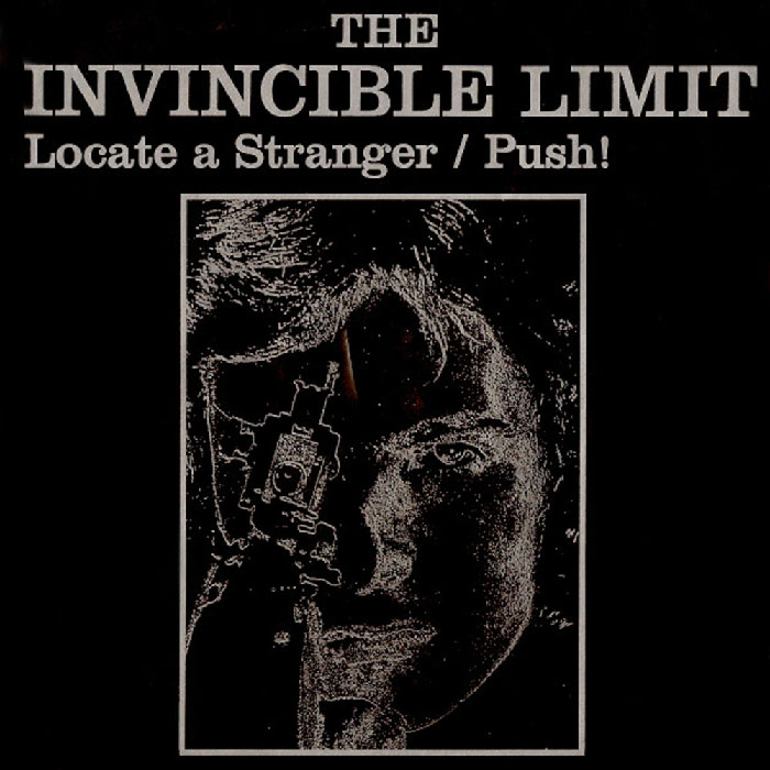 The Invincible Limit "Locate a stranger" 7"