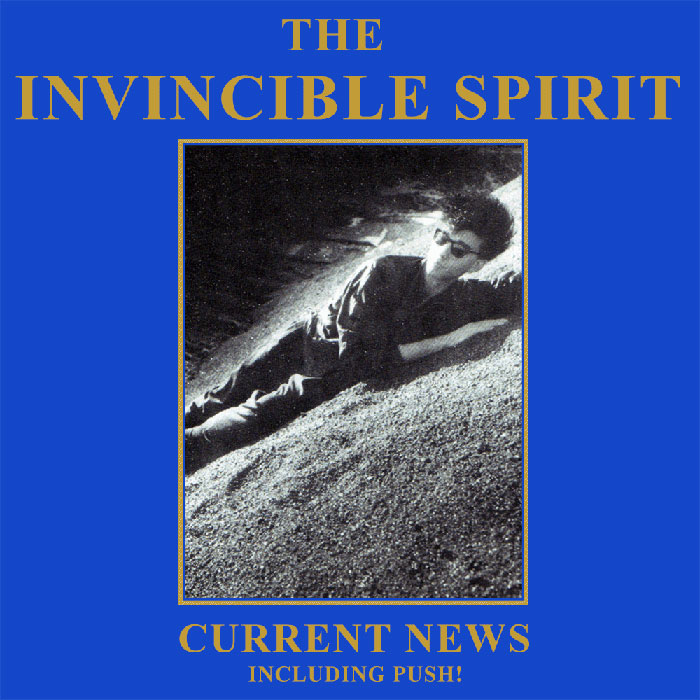 The Invincible Spirit "Current news" LP/CD